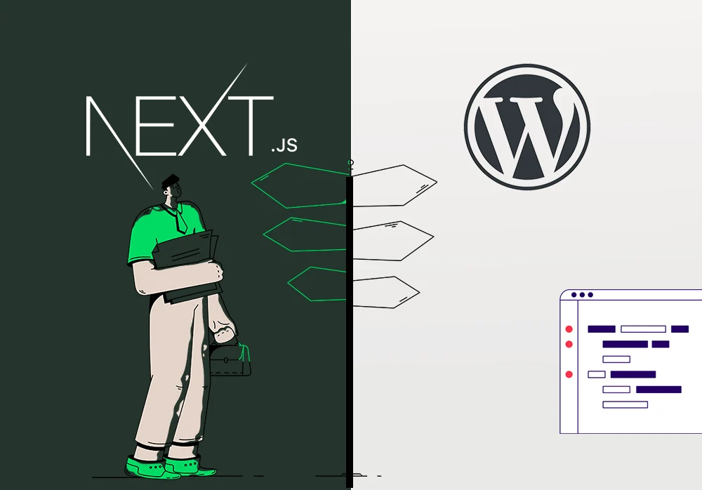 WordPress and Next.js Face Off: Decoding the Quest for Optimal Website Development