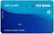 YES Bank EMI Credit Card