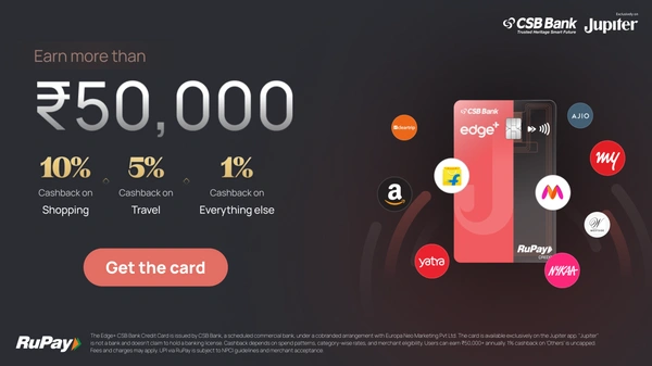Edge+ CSB Bank RuPay Credit Card Review 2025: 10% Cashback, Lifetime Free - Complete Guide