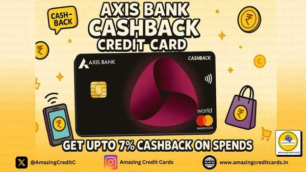  Axis Bank Cashback Credit Card: Compare Credit Cards & Apply
