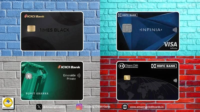 Best Premium Credit Cards in India 2025: INFINIA vs Emeralde vs Times Black vs Diners Club Black