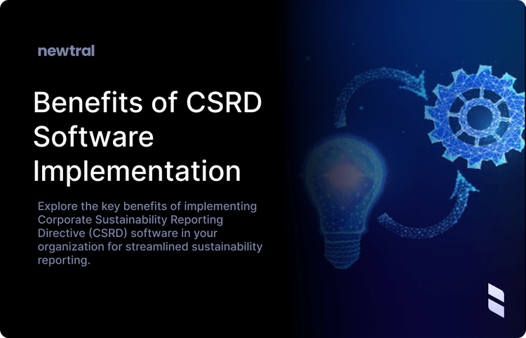 The Benefits of Implementing CSRD Software in Your Organization