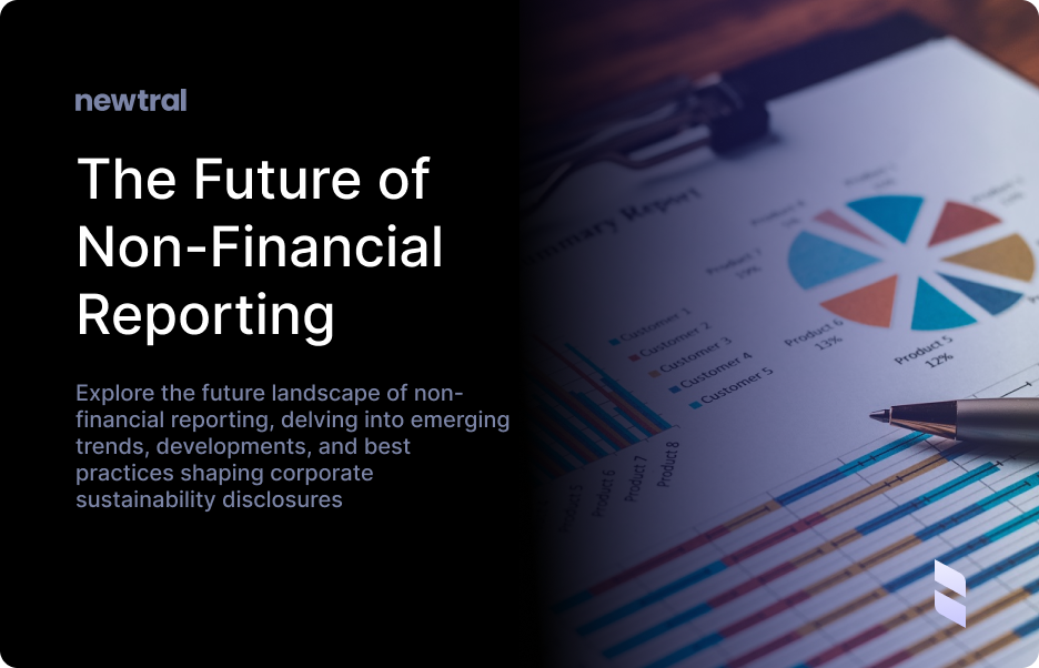 The Future of Non-Financial Reporting: Trends and Developments