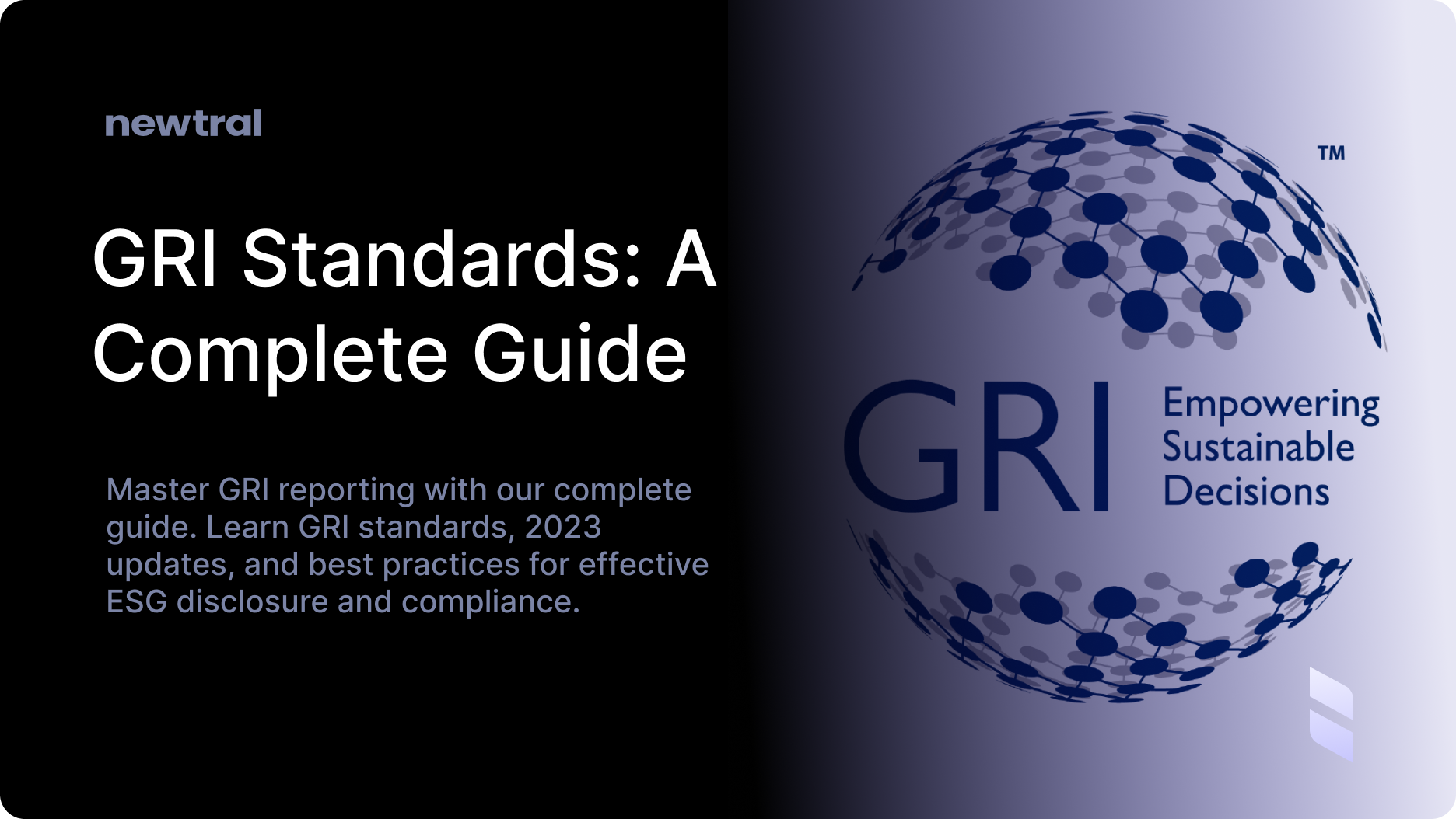 Understanding GRI Standards: A Complete Guide to GRI Reporting for ESG