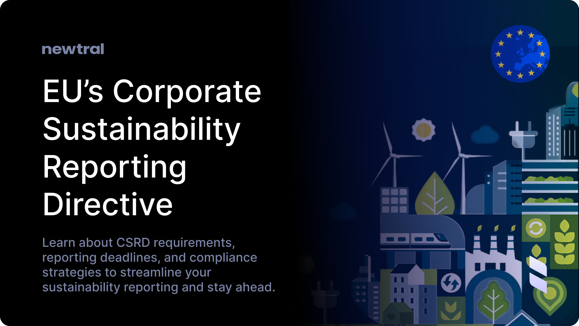 Understanding the EU’s Corporate Sustainability Reporting Directive (CSRD)