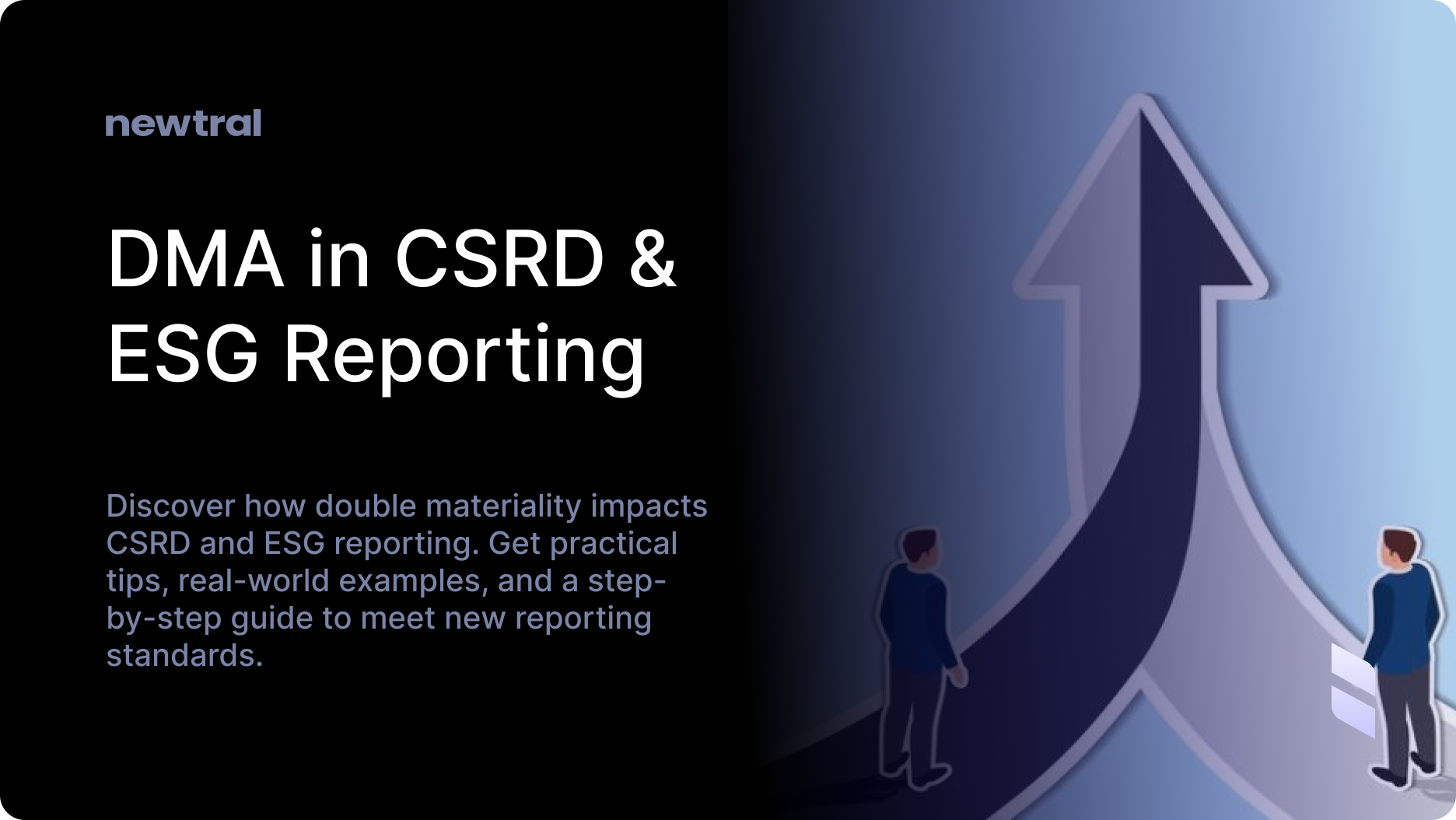 Navigating the Double Materiality Requirements in CSRD and ESG Reporting