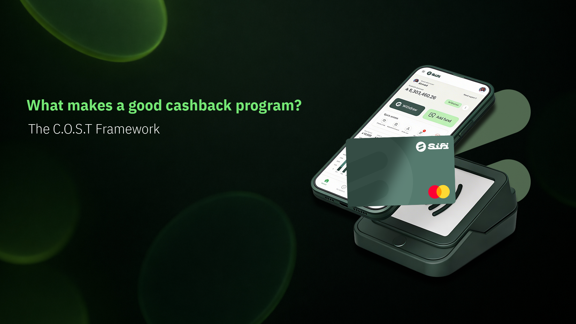 What Makes A Good Cashback Program? The C.O.S.T Framework